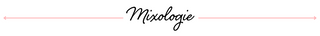 Mixologie