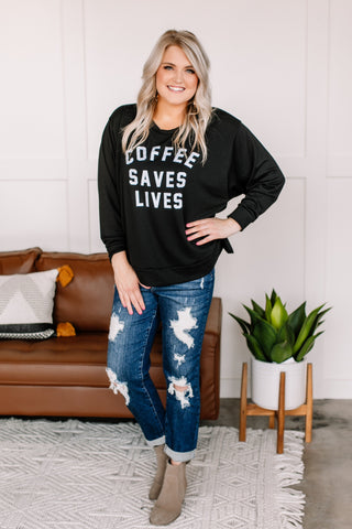 Coffee Saves Lives Sweatshirt